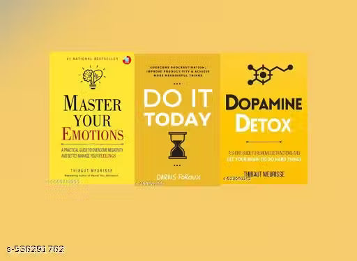BOOK EMPIRE Combo of 3 Books Set Master Your Emotion + Dopamine Detox by Thibaut Meurisse + Do it Today by Darius Forou, English Paperback Edition